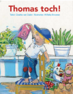 Gisette van Dalen - Thomas toch! - Thomas is een ondeugend jongetje vol met kattekwad - Prentenboek  7,90